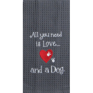 Kay Dee All You Need is Love and A Dog Embroidered Waffle Kitchen Dish Towel