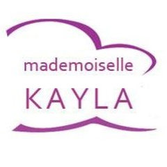 Mademoiselle Kayla