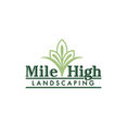 Mile High Landscaping's profile photo