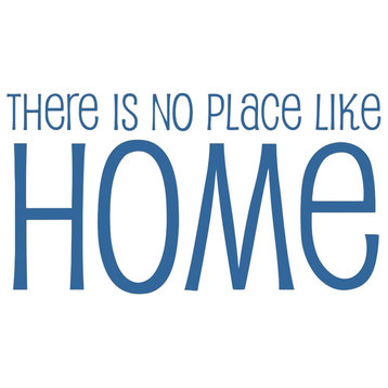Decal Vinyl Wall Sticker There Is No Place Like Home Quote, Medium Blue