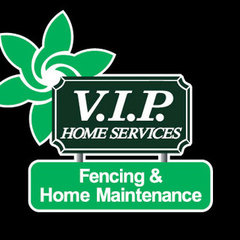V.I.P. Fencing and Home Maintenance