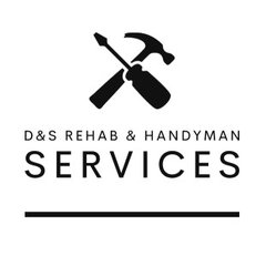 D&S Rehab & Handyman Services