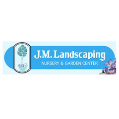 J.M. Landscaping Nursery & Garden Center