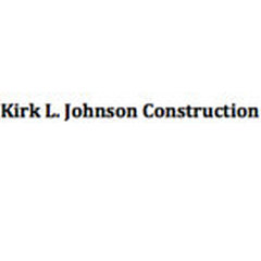 Kirk L. Johnson Construction