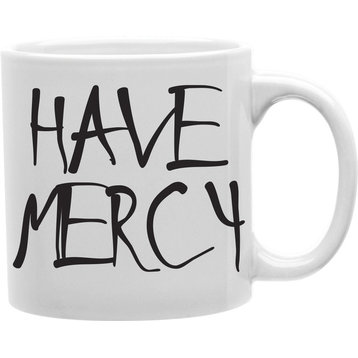 Have Mercy Mug