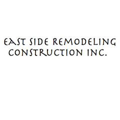East Side Remodeling Construction, Inc.
