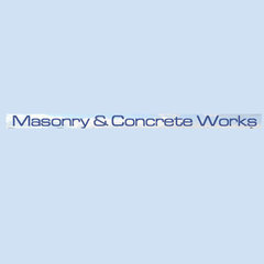 MASONRY & CONCRETE WORKS LLC