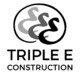 Triple E Construction