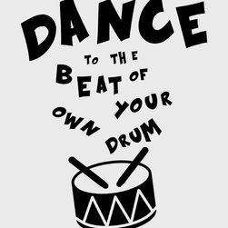 Dance To Your Beat - Kids Wall Decor