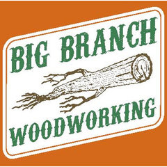 Big Branch Woodworking