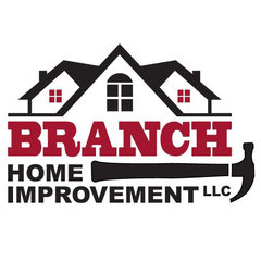 Branch Home Improvement LLC