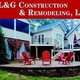 L & G Construction