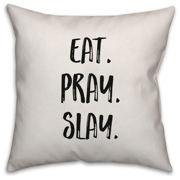 Eat. Pray. Slay, Throw Pillow Cover, 20"x20"