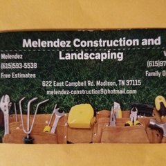 Melendez Construction and Landscaping
