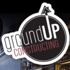GROUND UP CONSTRUCTING