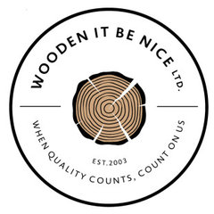 Wooden It Be Nice Ltd