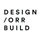 Design Orr Build