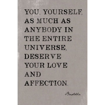 You Deserve Your Love And Affection, Buddha Quote, Motivational Poster