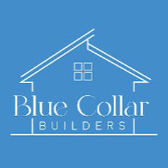 Blue Collar Builders