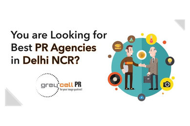You are Looking for Best PR Agencies in Delhi NCR?