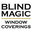 Blind Magic Window Coverings