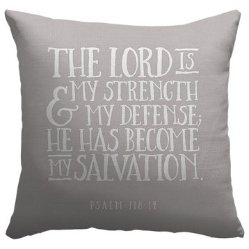 "Psalm 118:14 - Scripture Art in White and Grey" Pillow 16"x16"