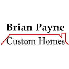 Brian Payne Custom Homes LLC