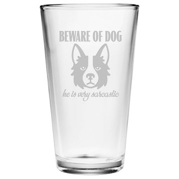 Beware of Sarcastic Dog Pint Glasses, Set of 4