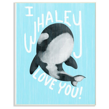 The Kids Room Blue I Whaley Love You Orca Whale Wall Plaque Art, 10"x15"
