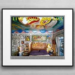 Live Your Dreams. - Photographs