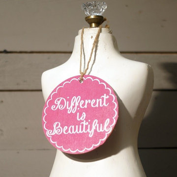 "Different Is Beautiful" Wooden Plaque