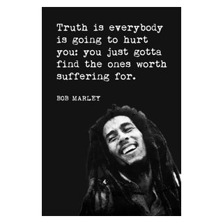 bob marley quotes truth is everyone is going to hurt you