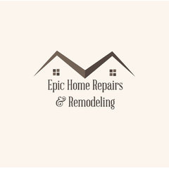 Epic Home Repairs & Remodeling