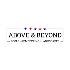 Above & Beyond Pools, Remodeling, & Landscapes