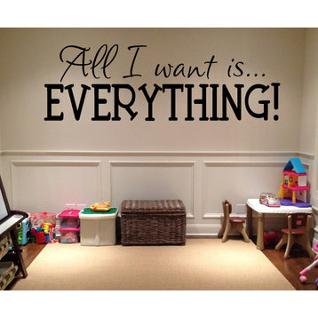 All I want is Everything Christmas Holiday Vinyl Wall Decal