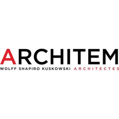 ARCHITEM Wolff Shapiro Kuskowski Architectes