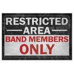 DDCG - Band Members Only 12x18 Print on Canvas - This canvas features a band members only sentiment to help you match your personal style in your interior decor.  The result is a stunning piece of wall art you will love. Made to order.