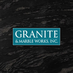 Granite & Marble Works, Inc.