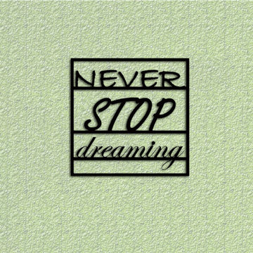 'Never Stop Dreaming' Quote Wall Art