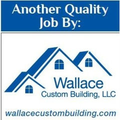 Wallace Custom Building LLC