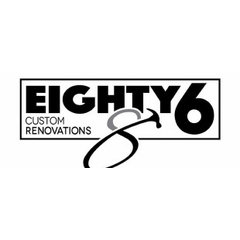 Eighty6 Custom Renovations
