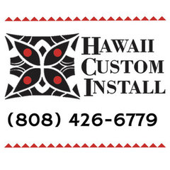 Hawaii Custom Install
