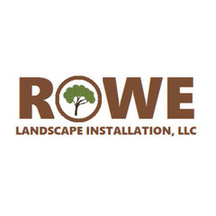 Rowe Landscape Installation, LLC