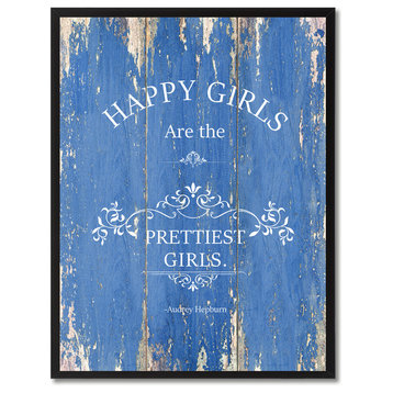 Happy Girls Are The Prettiest Girls, Canvas, Picture Frame, 28"X37"