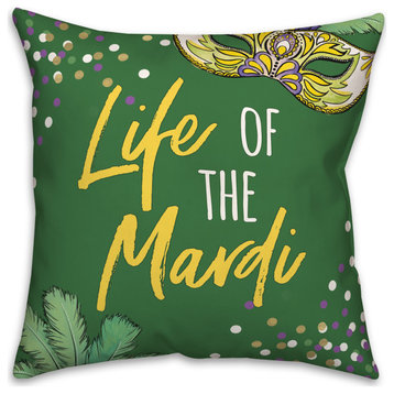 Life of the Mardi 18x18 Spun Poly Pillow