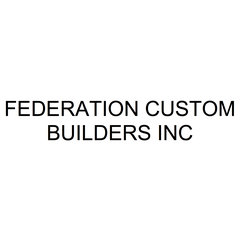 FEDERATION CUSTOM BUILDERS INC