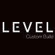 Level Custom Build