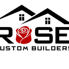 Rose Custom Builders