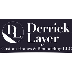 Derrick Layer Custom Homes & Remodeling