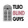 Two Blind Guys